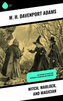 Witch, Warlock, and Magician