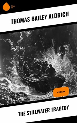 The Stillwater Tragedy