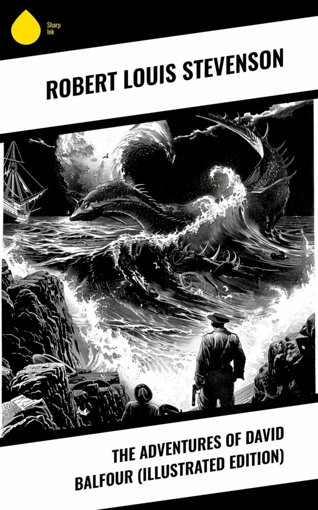 The Adventures of David Balfour (Illustrated Edition) main product photo