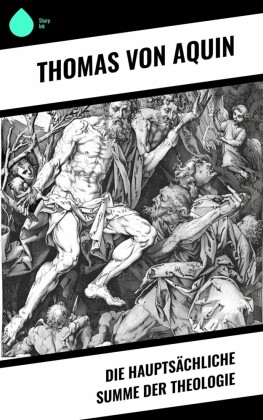 Die Hauptsächliche Summe der Theologie