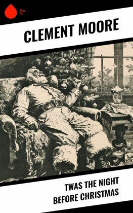 Twas the Night before Christmas