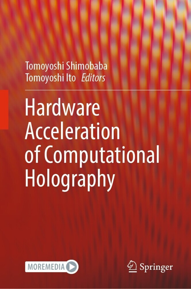 Hardware Acceleration of Computational Holography main product photo