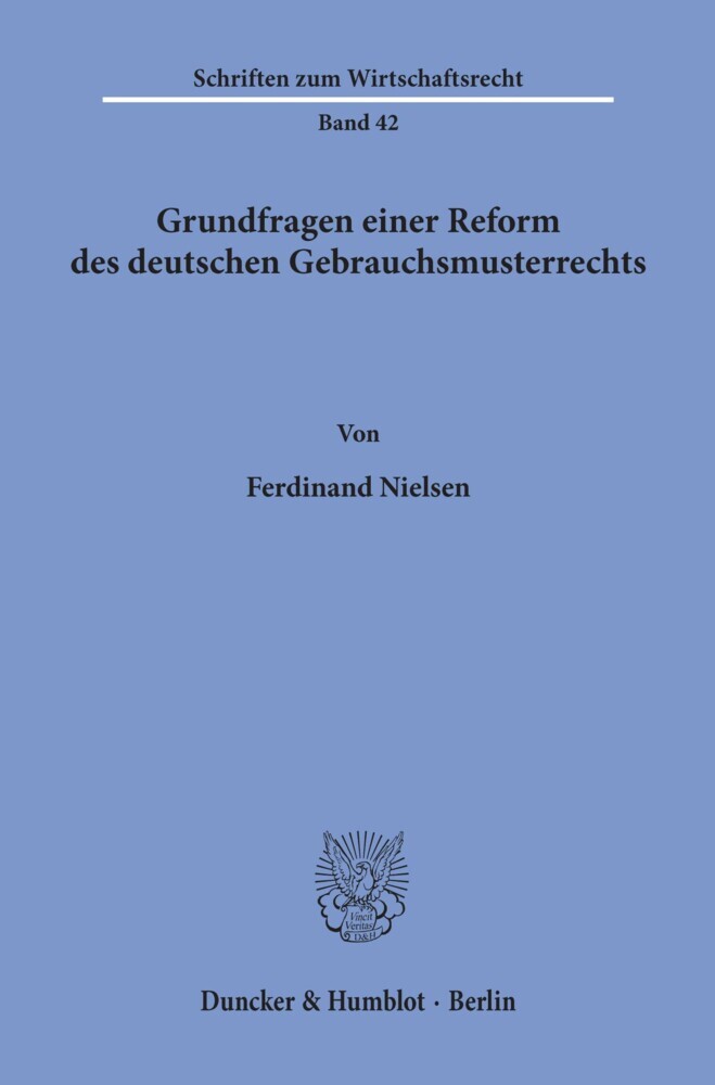 Grundfragen einer Reform des deutschen Gebrauchsmusterrechts. main product photo