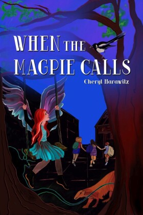 When the Magpie Calls