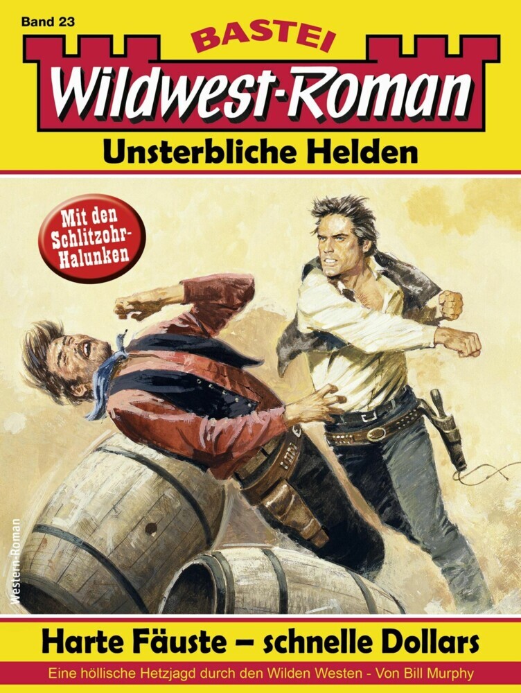 Wildwest-Roman - Unsterbliche Helden 23 main product photo