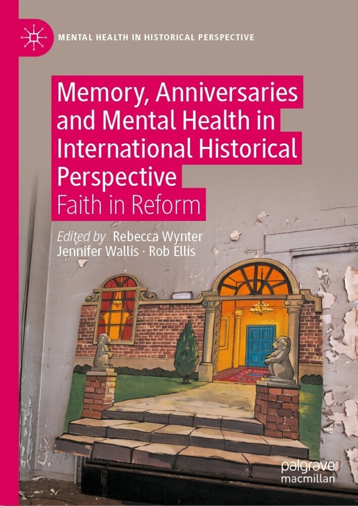 Memory, Anniversaries and Mental Health in International Historical Perspective main product photo