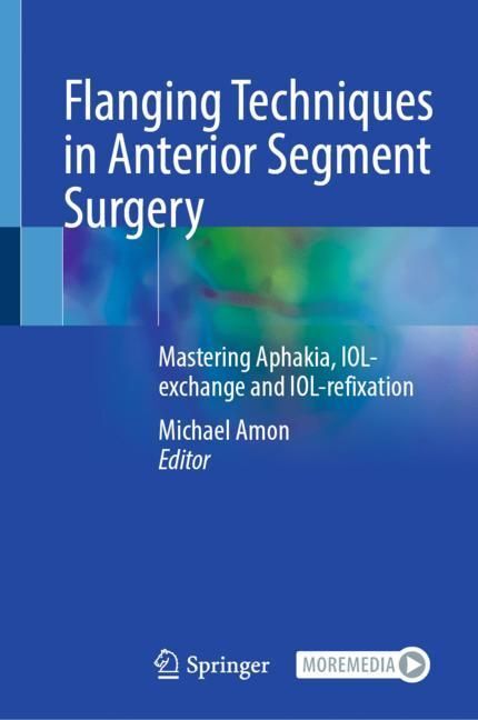 Flanging Techniques in Anterior Segment Surgery main product photo