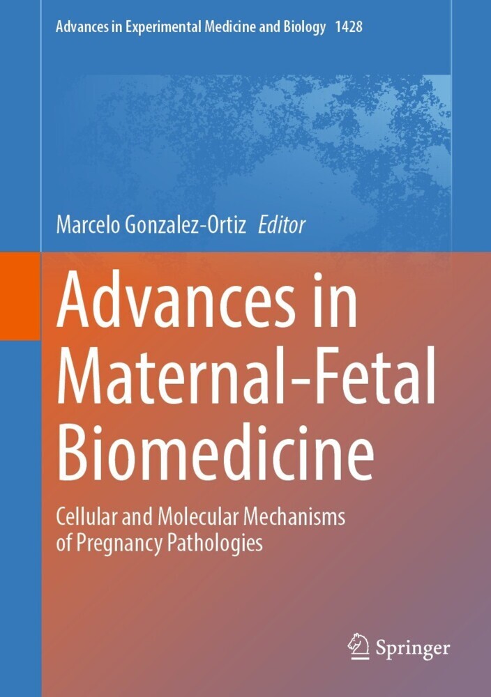Advances in Maternal-Fetal Biomedicine main product photo