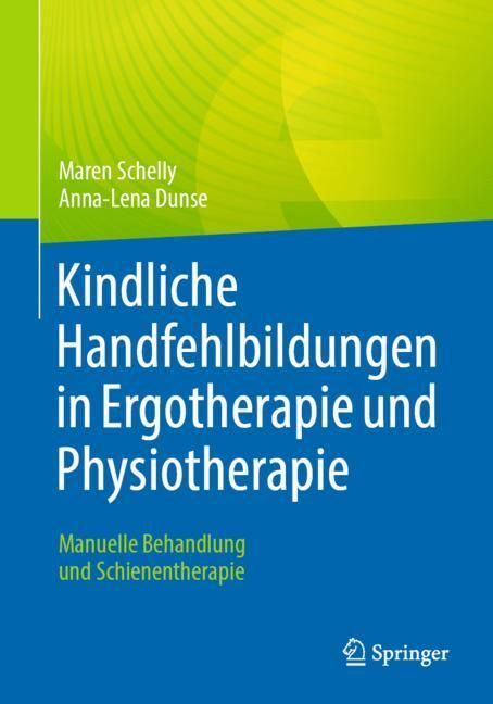 Kindliche Handfehlbildungen in Ergotherapie und Physiotherapie main product photo