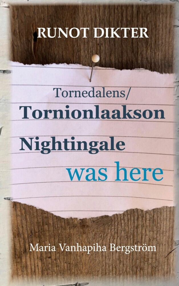 Tornionlaakson Nightingale was here main product photo