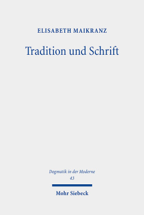 Tradition und Schrift