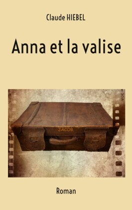 Anna et la valise