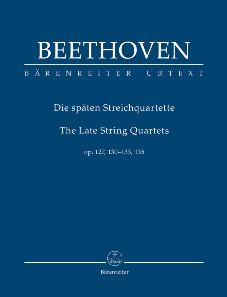 Späte Streichquartette op. 127, 130, 131, 132, 133, 135 main product photo