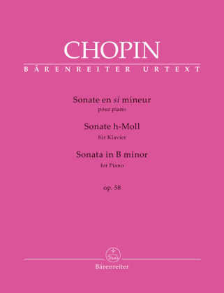 Sonate für Klavier h-Moll op. 58