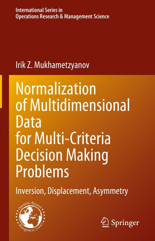 Normalization of Multidimensional Data for Multi-Criteria Decision Making Problems main product photo
