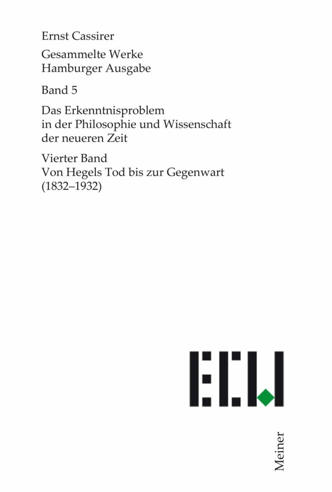 Das Erkenntnisproblem in der Philosophie und Wissenschaft der neueren Zeit. Vierter Band main product photo
