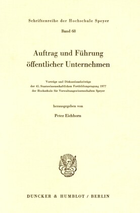 Auftrag und Führung öffentlicher Unternehmen.