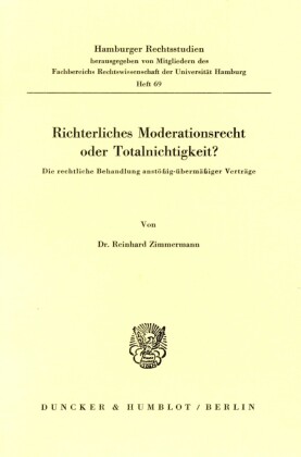 Richterliches Moderationsrecht oder Totalnichtigkeit?