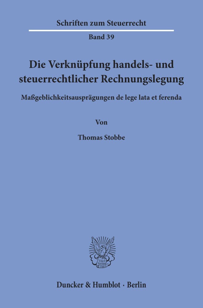 Die Verknüpfung handels- und steuerrechtlicher Rechnungslegung. main product photo
