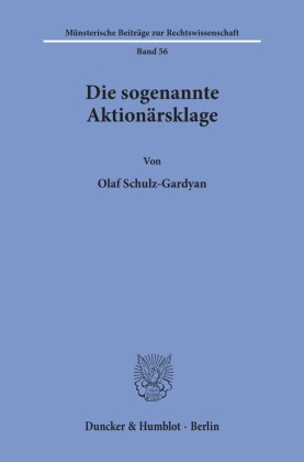 Die sogenannte Aktionärsklage.