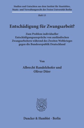 Entschädigung für Zwangsarbeit?