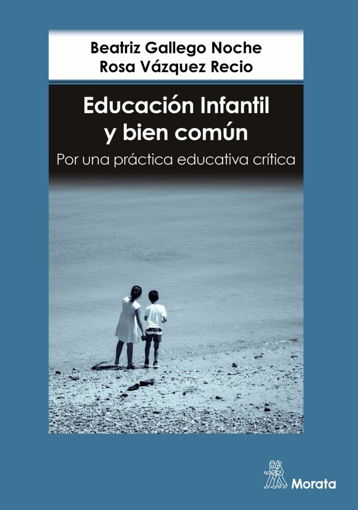 Educación Infantil y bien común. Por una práctica educativa crítica main product photo