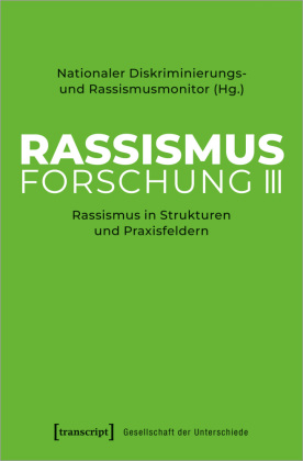 Rassismusforschung III