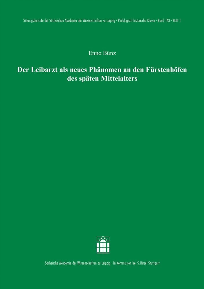Der Leibarzt als neues Phänomen an den Fürstenhöfen des späten Mittelalters main product photo