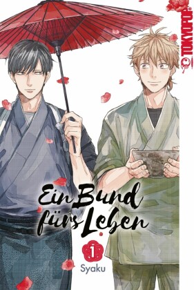 Ein Bund fürs Leben, Band 01