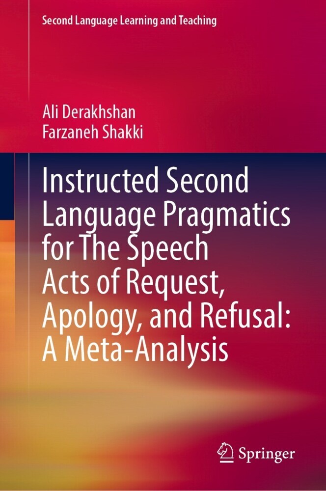 Instructed Second Language Pragmatics for The Speech Acts of Request, Apology, and Refusal: A Meta-Analysis main product photo