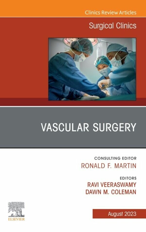 Vascular Surgery, An Issue of Surgical Clinics, E-Book main product photo