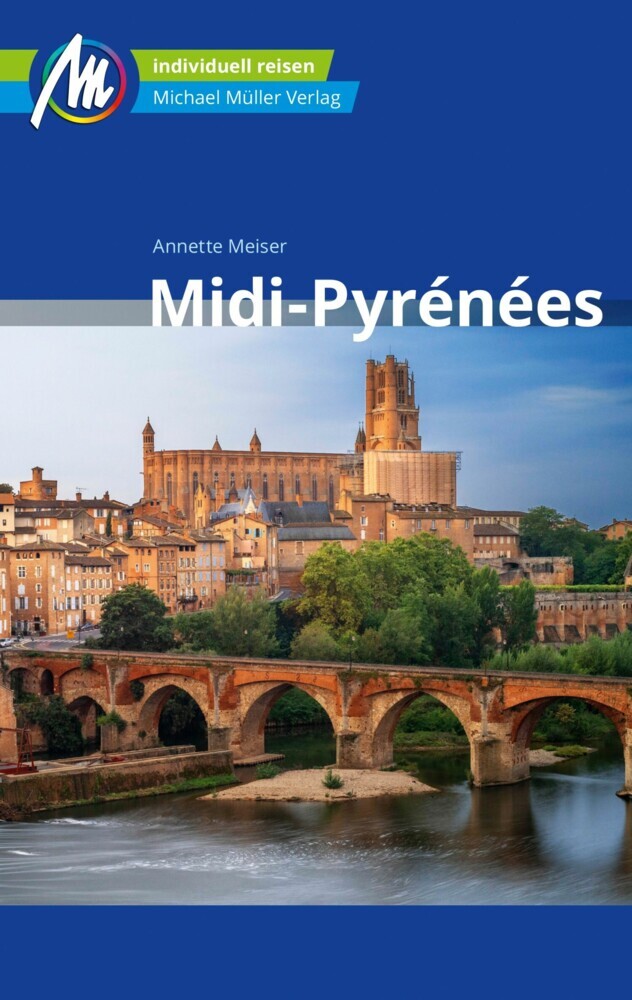 Midi-Pyrénées Reiseführer Michael Müller Verlag main product photo