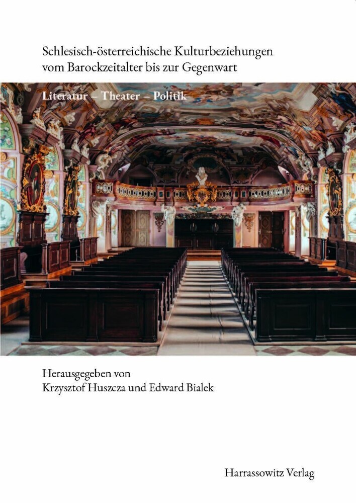 Schlesisch-österreichische Kulturbeziehungen vom Barockzeitalter bis zur Gegenwart main product photo