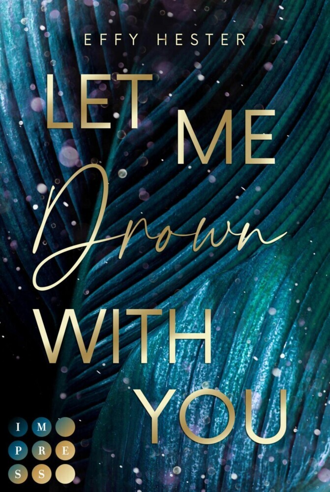 Let Me Drown With You (Let Me-Dilogie 1) main product photo