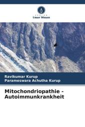 Mitochondriopathie - Autoimmunkrankheit