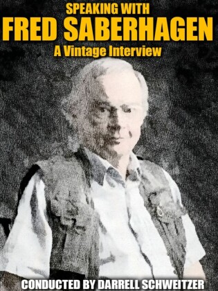 Speaking with Fred Saberhagan
