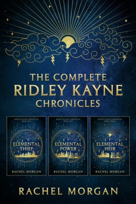 The Complete Ridley Kayne Chronicles