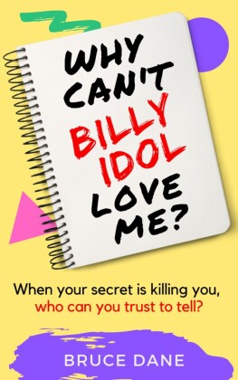 Why Can't Billy Idol Love Me?