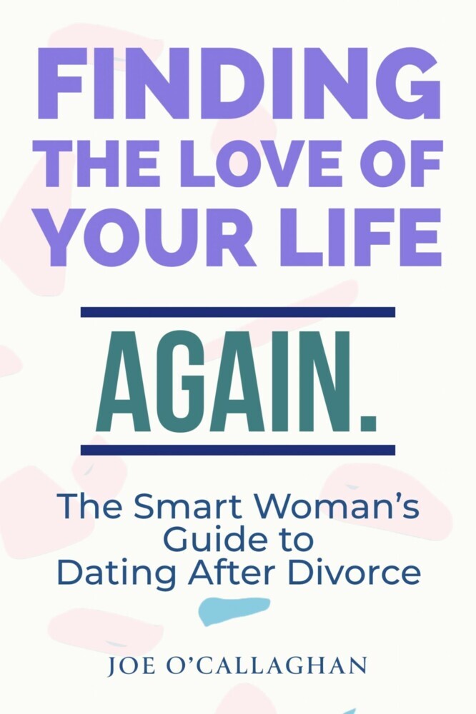 Finding The Love Of Your Life. Again. main product photo