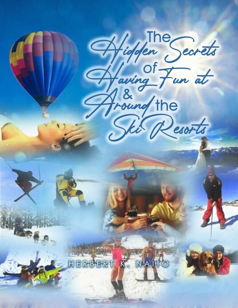 The Hidden Secrets and Treasures of Having Fun on and Around the Ski Resorts main product photo