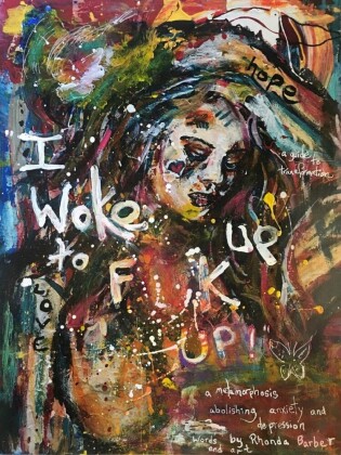 I Woke Up to Fk Up!