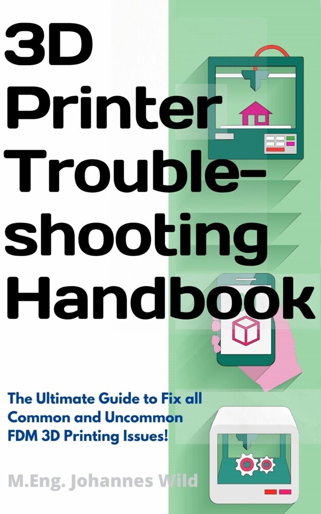 3D Printer Troubleshooting Handbook main product photo