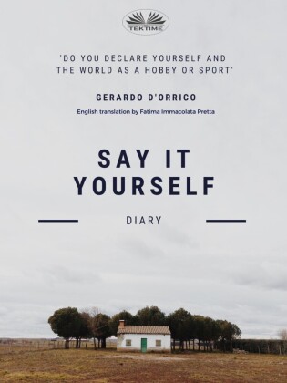Say It Yourself