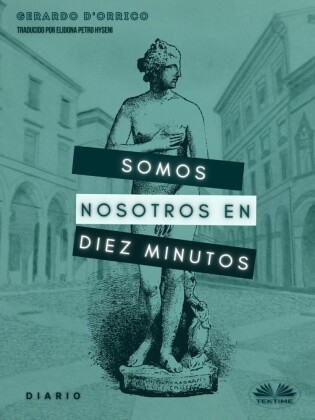 Somos Nosotros En Diez Minutos