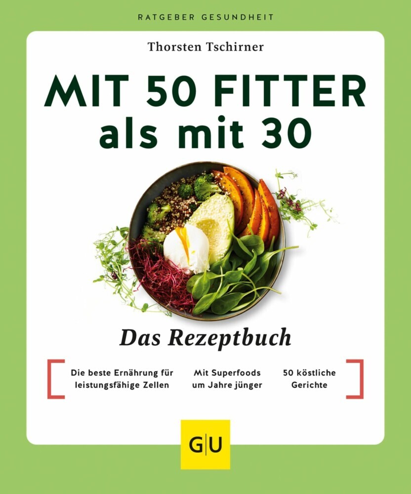 Mit 50 fitter als mit 30 - Das Rezeptbuch main product photo