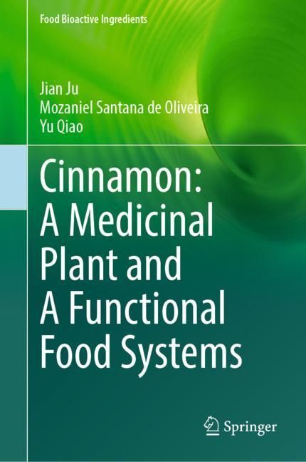 Cinnamon: A Medicinal Plant and A Functional Food Systems main product photo