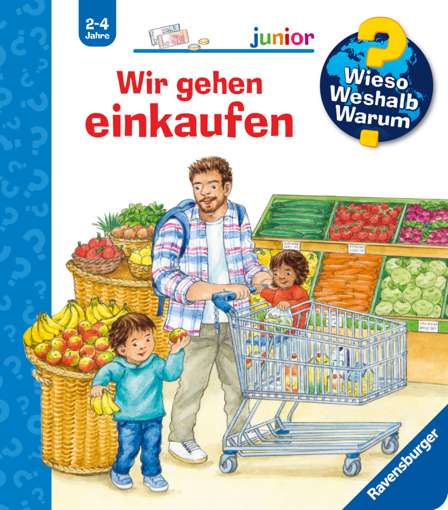 Wieso? Weshalb? Warum? junior, Band 50 - Wir gehen einkaufen main product photo