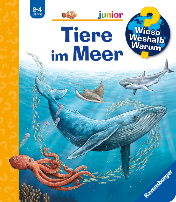Wieso? Weshalb? Warum? junior, Band 57 - Tiere im Meer main product photo