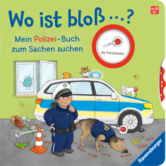 Wo ist bloß ...? - Mein Polizei-Buch zum Sachen suchen