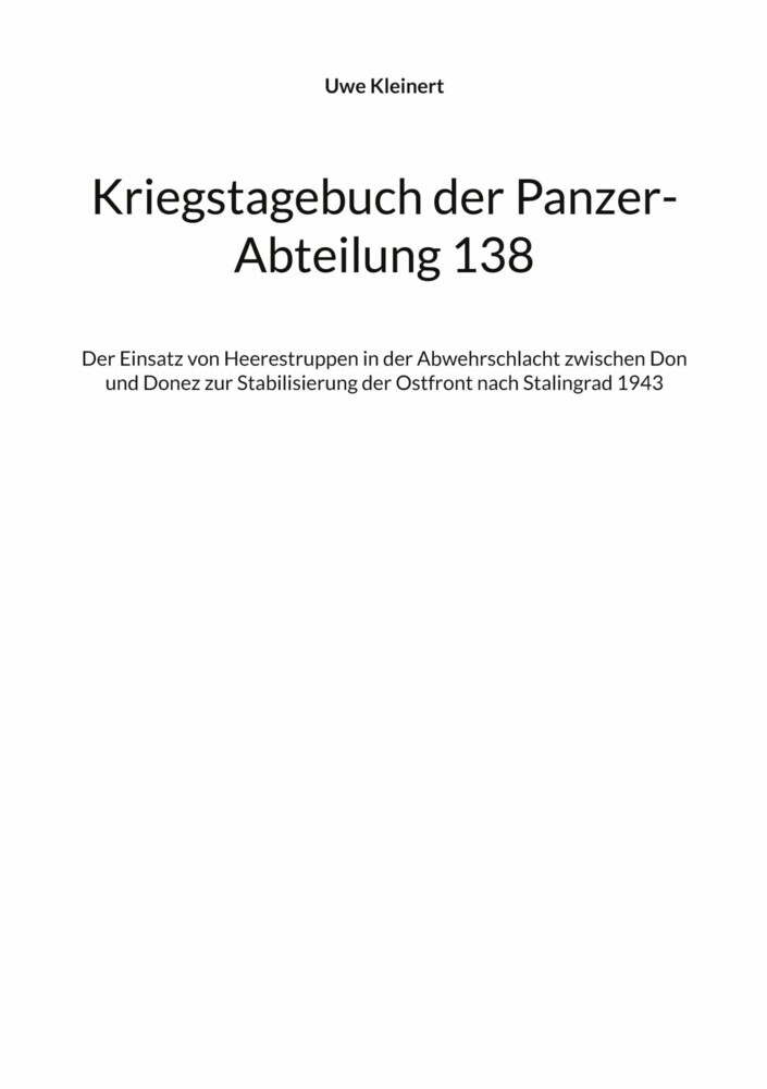 Kriegstagebuch der Panzer-Abteilung 138 main product photo